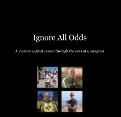 Ignore All Odds book cover