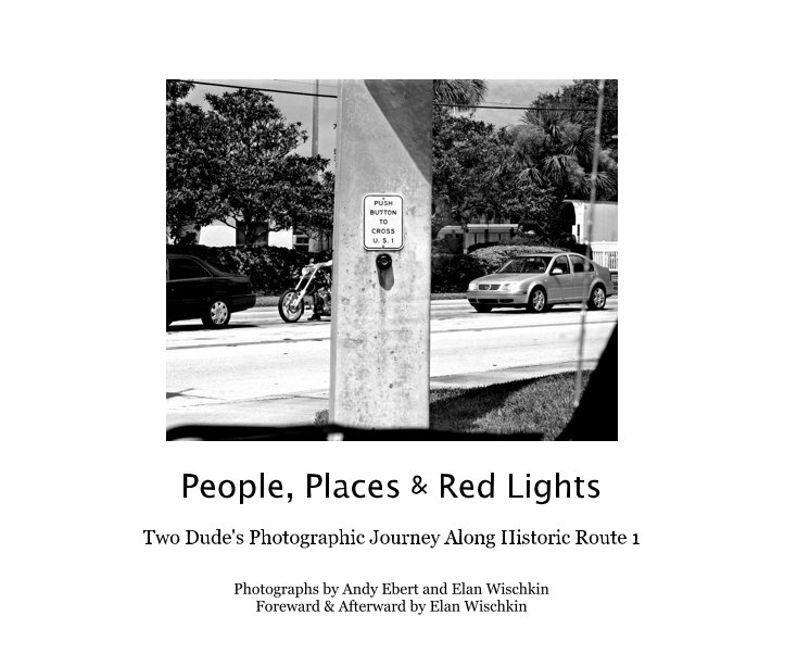 Ver People, Places & Red Lights por Elan Wischkin and Andy Ebert