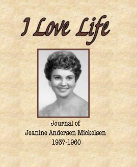 Journal of Jeanine Andersen Mickelsen 1937-1960 book cover