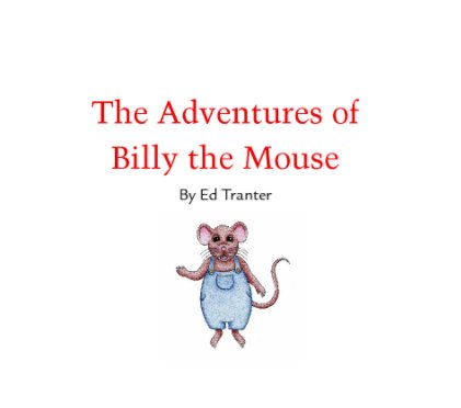 The Adventures of Billy the Mouse book cover