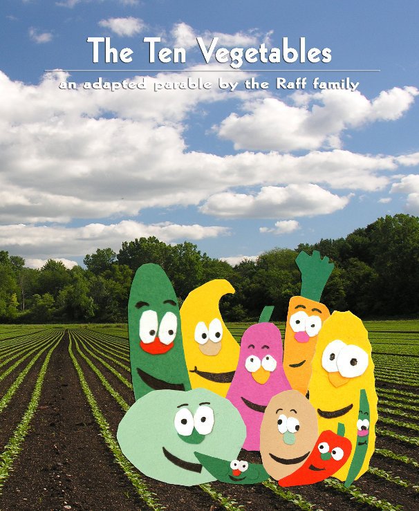 Visualizza The Ten Vegetables di the Raff family