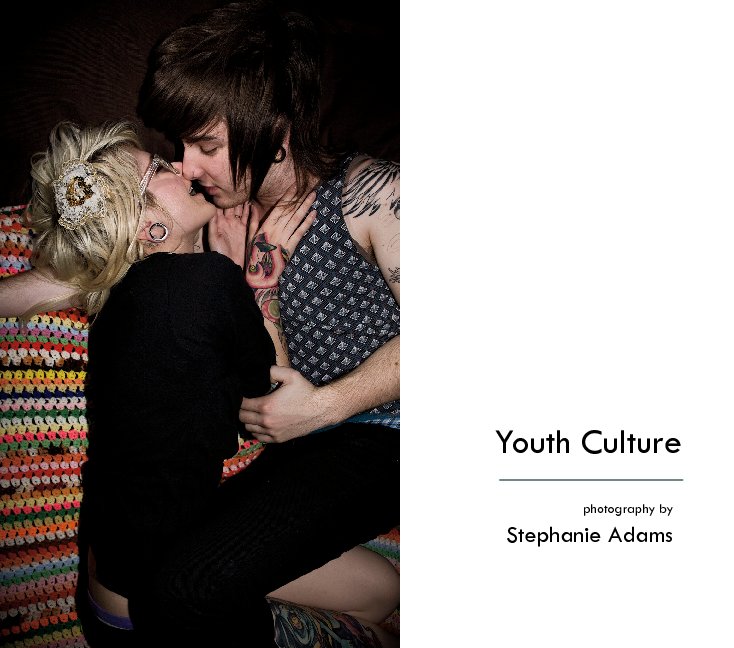 View Youth Culture by Stephanie Adams