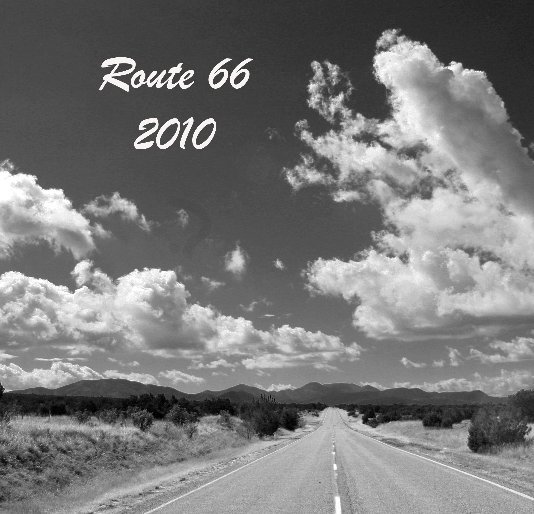 View Route 66 2010 by George Coupe