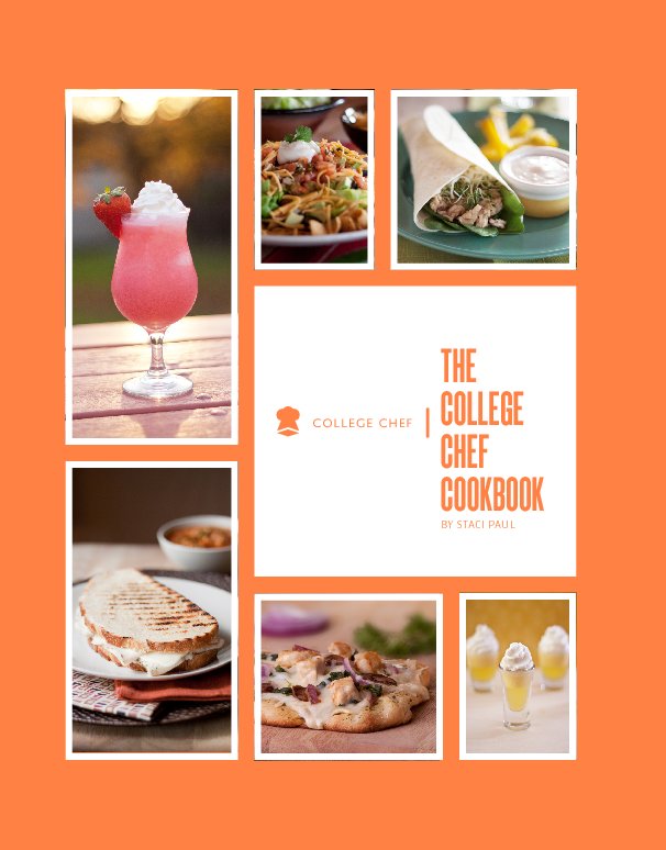 View The College Chef Cookbook by Staci Paul