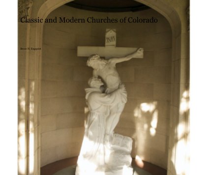 Classic and Modern Churches of Colorado book cover