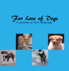 For Love of Dogs book cover