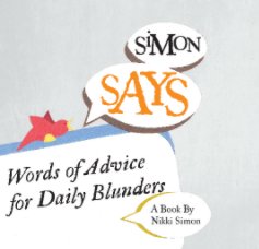 Simon Says: Words of Advice for Daily Blunders book cover