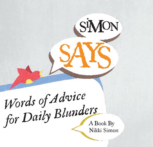 Ver Simon Says: Words of Advice for Daily Blunders por Nikki Simon