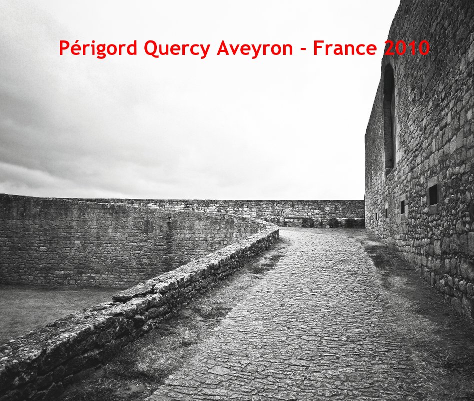 View Périgord Quercy Aveyron by Olivier Ruton