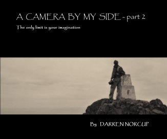 A CAMERA BY MY SIDE - part 2 book cover