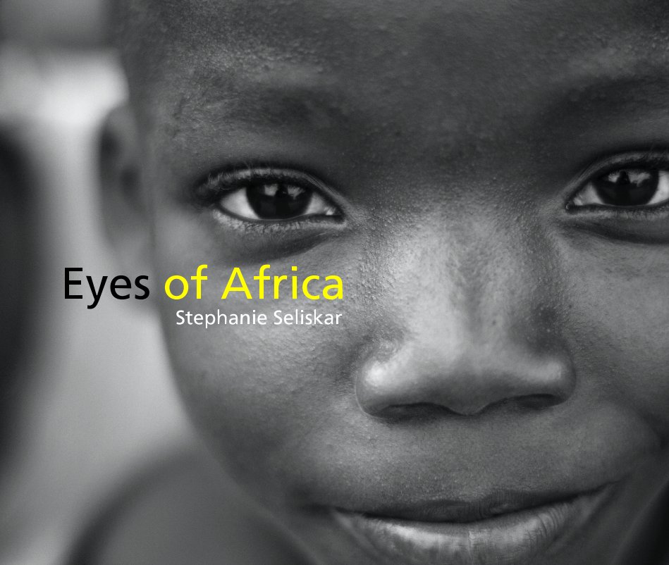 View Eyes of Africa by Stephanie Seliskar