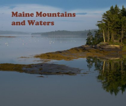 Maine Mountains and Waters book cover