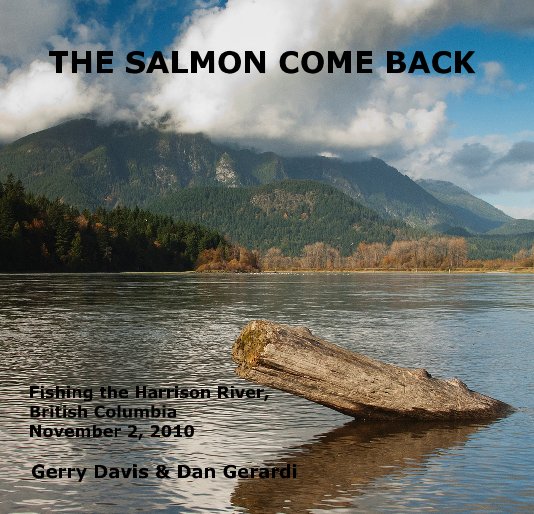 THE SALMON COME BACK nach Gerry Davis & Dan Gerardi anzeigen