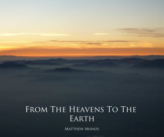 From The Heavens To The Earth book cover