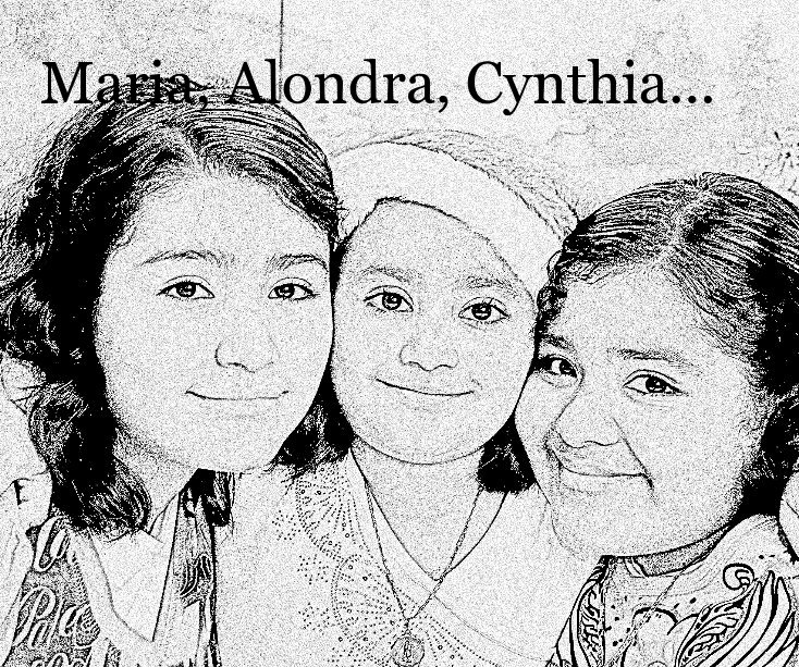 Ver Maria, Alondra, Cynthia... por Peter8888