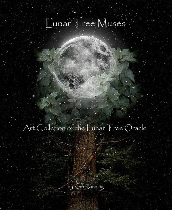 View Lunar Tree Muses by Kari Ronning