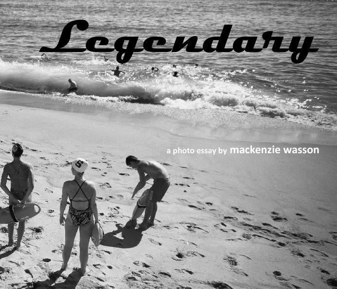 View Legendary by MacKenzie Wasson