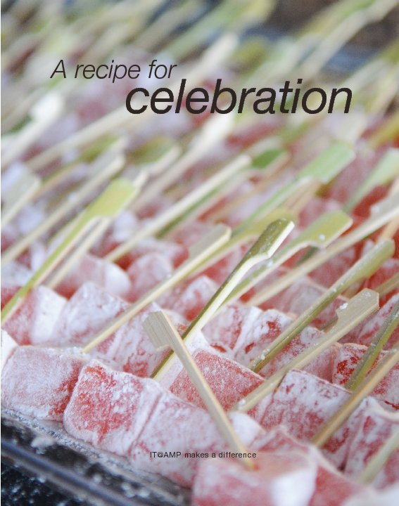 View A recipe for celebration by IT@AMP