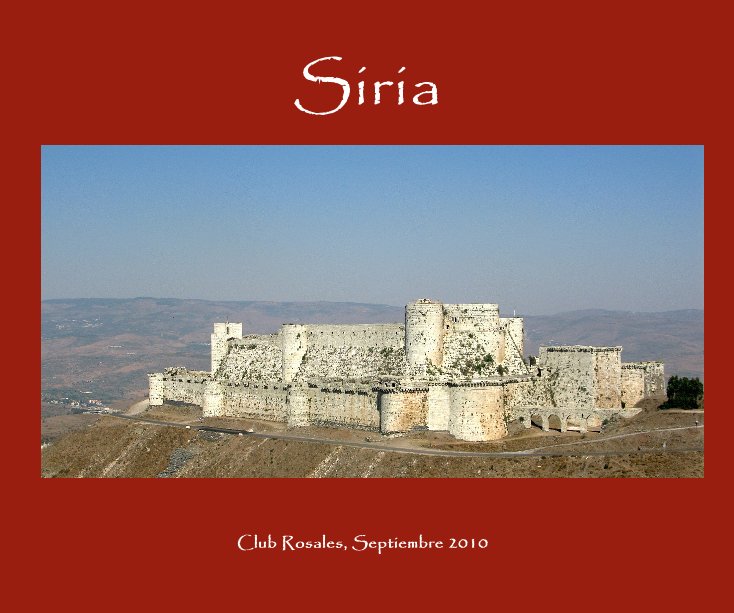 View Siria by Club Rosales, Septiembre 2010