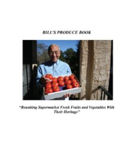 Bill's Produce Book book cover