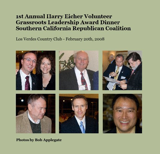 View 1st Annual Harry Eicher Volunteer Grassroots Leadership Award Dinner by Bob Applegate