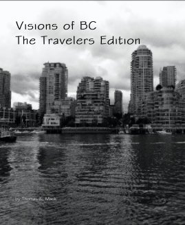 Visions of BC  
The Travelers Edition book cover