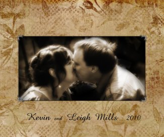 Kevin and Leigh Mills 2010 book cover