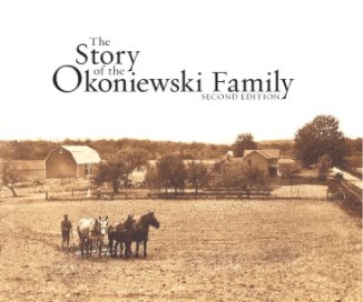 The Story of the Okoniewski Family Second Edition book cover