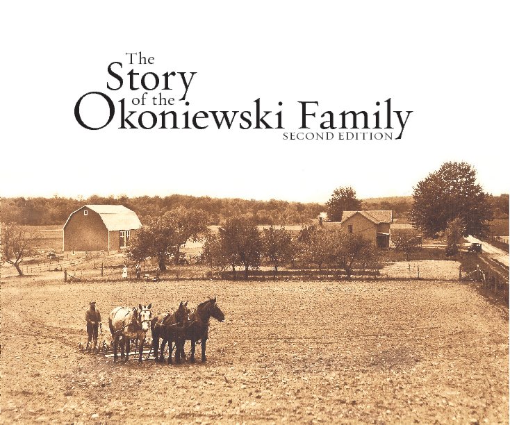 Ver The Story of the Okoniewski Family Second Edition por Marcy and Bob Greenhoe
