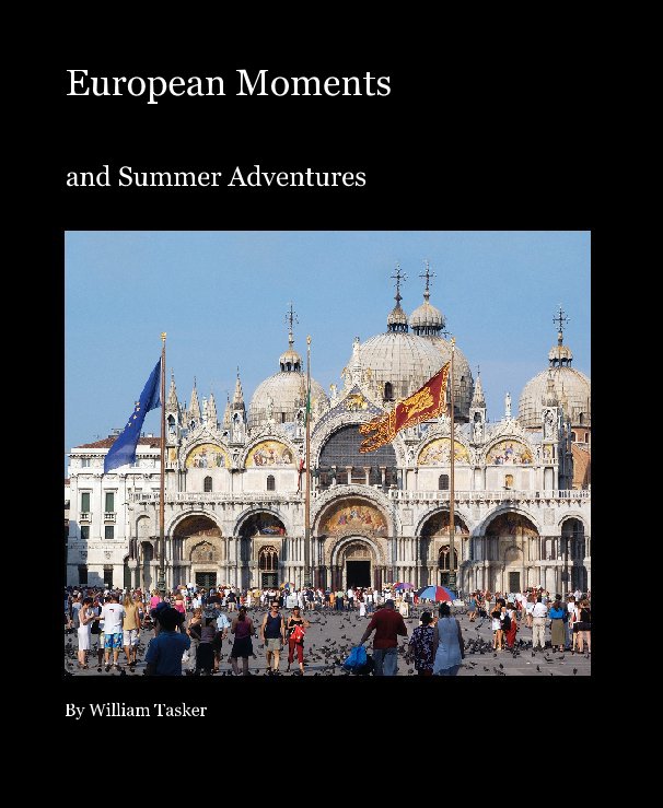 Ver European Moments por William Tasker