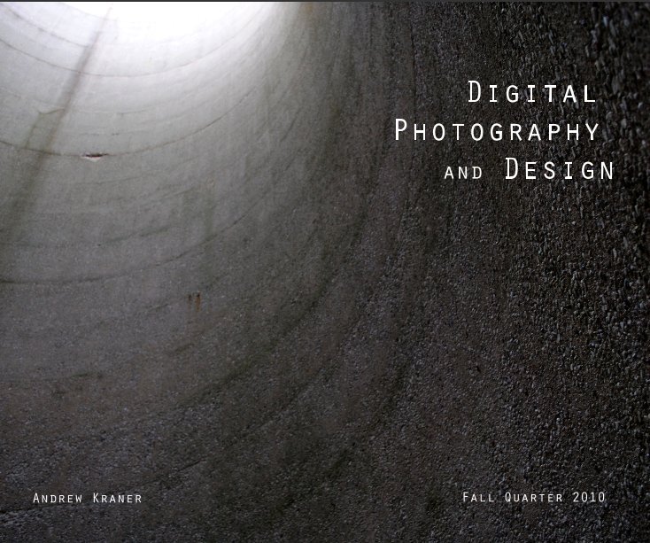 View Digital Photography and Design by Andrew Kraner