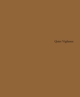 Quiet Vigilance book cover