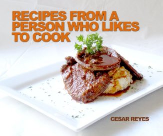 Recipes from a Person who likes to cook book cover