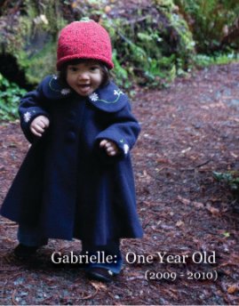 Gabrielle - One Year Old - HARDCOVER book cover
