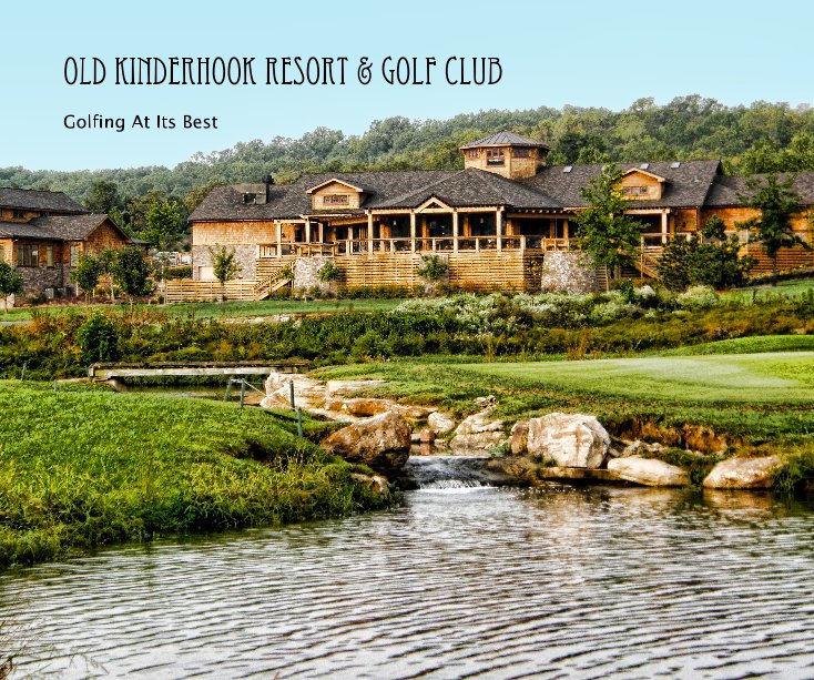 View Old Kinderhook Resort & Golf Club by Fran Sibley