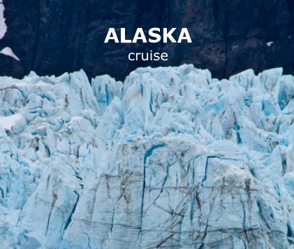 Alaska cruise book cover