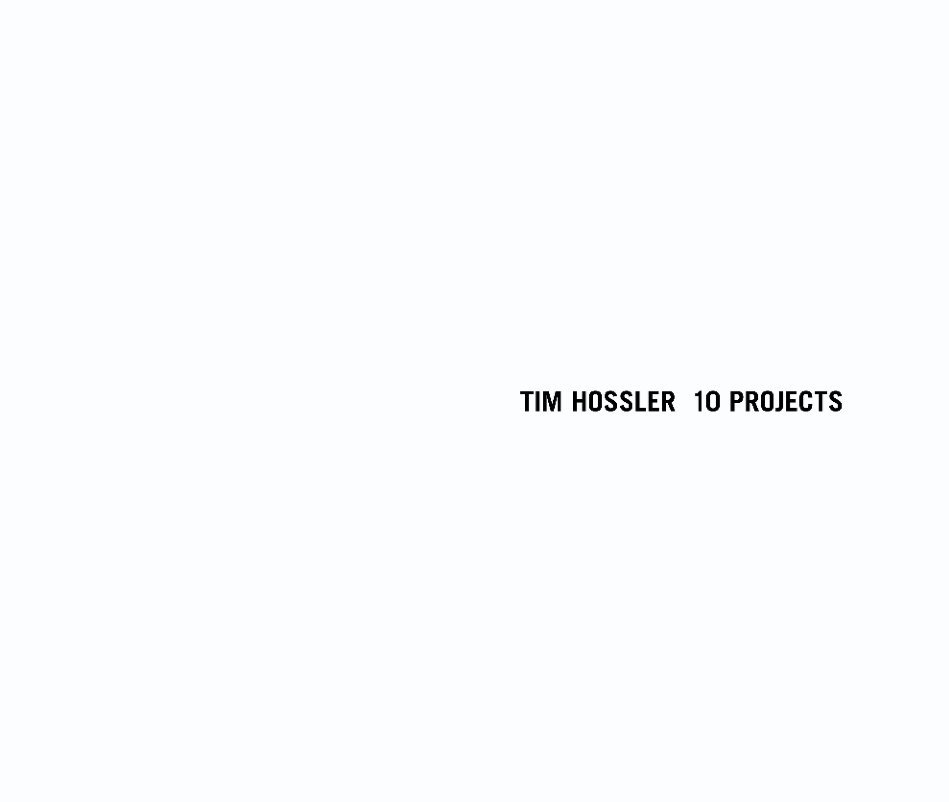 Ver Tim Hossler 10 Projects por Tim Hossler