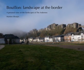 Bouillon: landscape at the border book cover