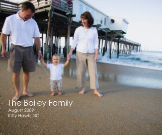 The Bailey Family August 2009 Kitty Hawk, NC book cover