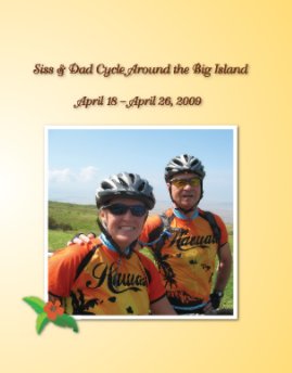 Siss & Dad Cycle Around the Big Island book cover