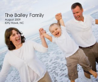 The Bailey Family August 2009 Kitty Hawk, NC book cover