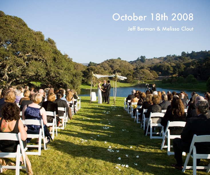 Visualizza October 18th 2008 di Jeff Berman & Melissa Clout