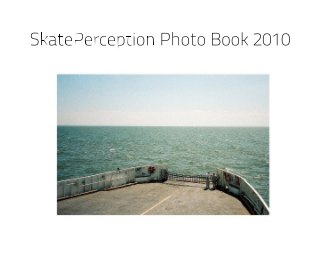 SkatePerception Photobook 2010 book cover
