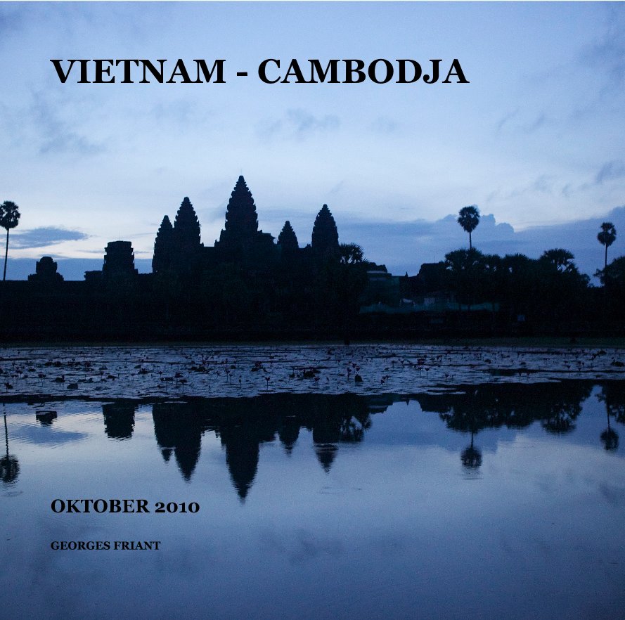Ver VIETNAM - CAMBODJA por GEORGES FRIANT
