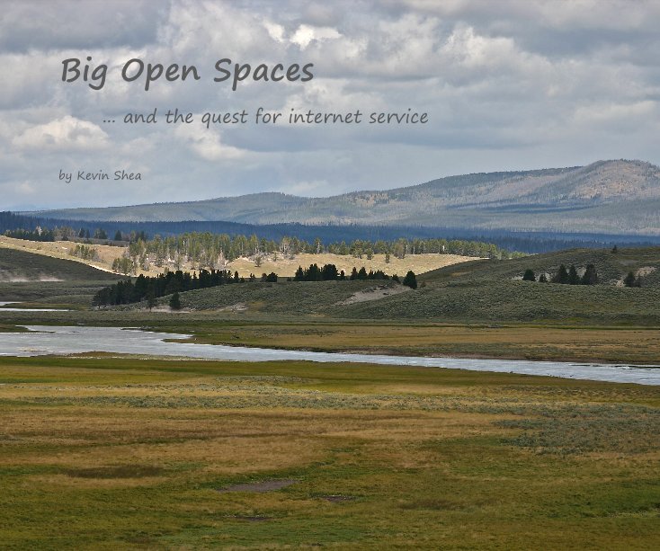 Ver Big Open Spaces por Kevin Shea