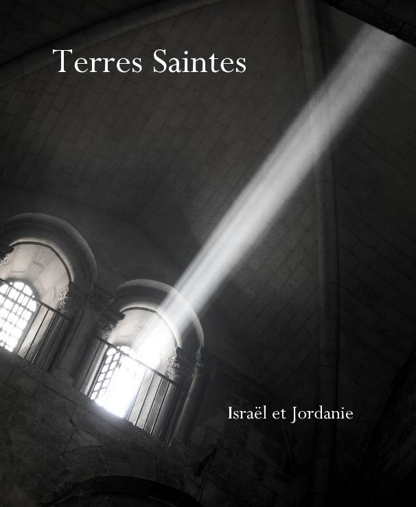 View Terres Saintes by perezduartee