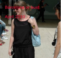 Barcelona or bust April 2010 book cover