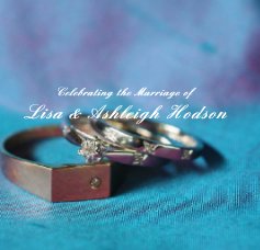 Celebrating the Marriage of Lisa & Ashleigh Hodson book cover