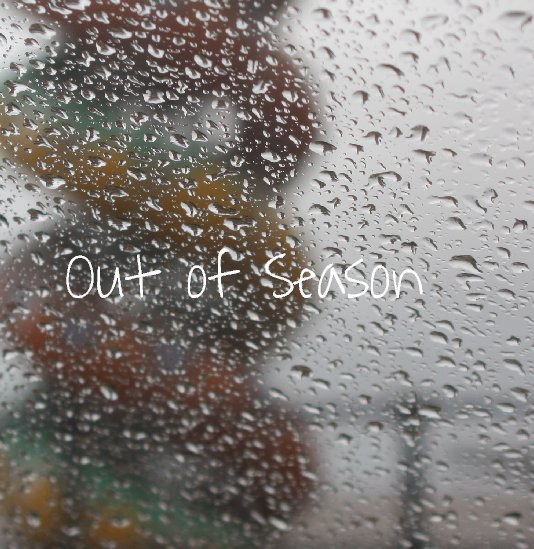 View Out Of Season by Hayley Kidd