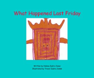 What Happened Last Friday book cover